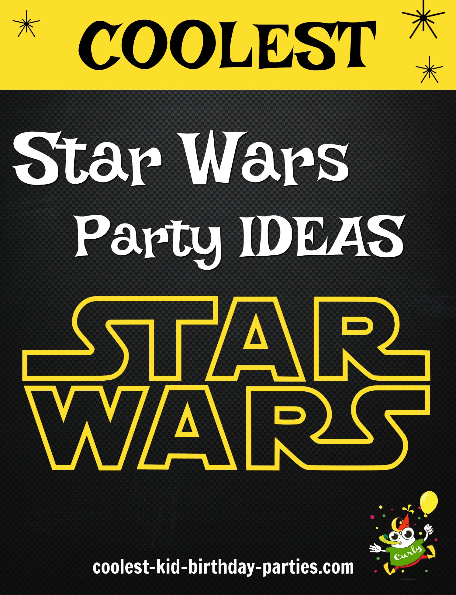 Coolest Star Wars Birthday Party